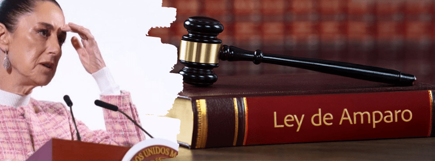 EL 4 DE LA 4T AL JUICIO DE AMPARO 