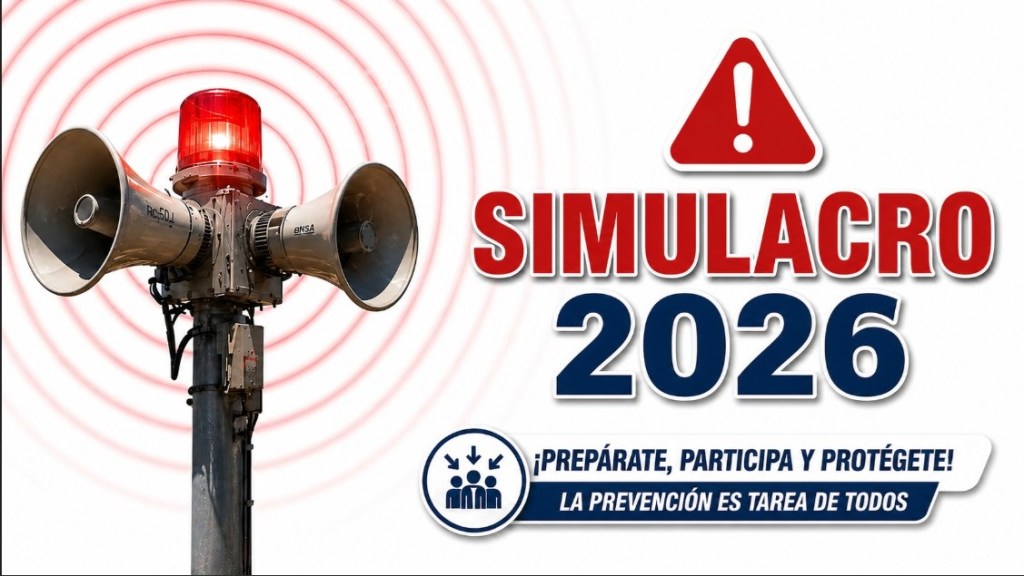 PRIMER SIMULACRO NACIONAL 2026: TODO LO QUE NECESITAS&nbsp;SABER