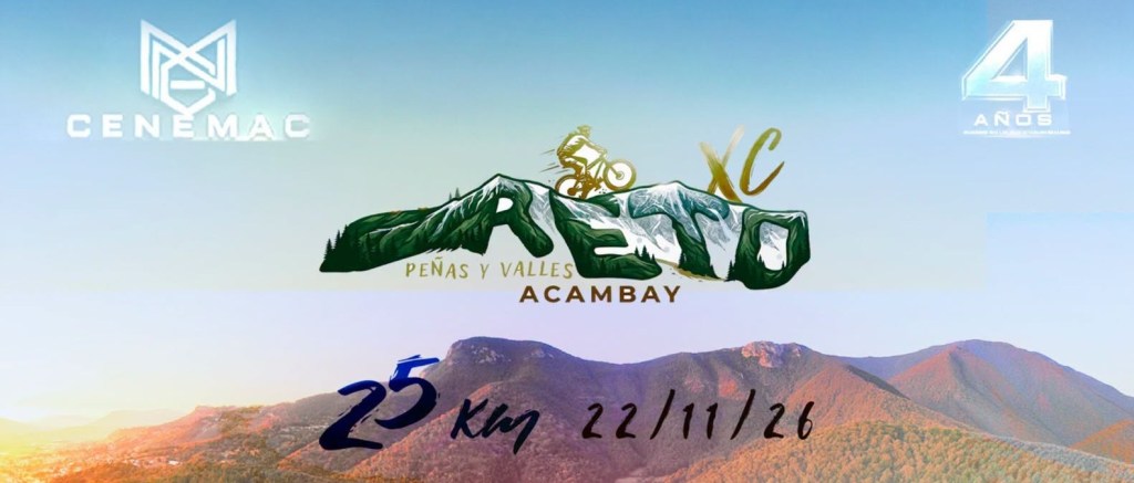 PRESENTAN EL “RETO PEÑAS Y VALLES ACAMBAY 2026”, UNA RUTA CICLISTA PARA DESCUBRIR EL&nbsp;MUNICIPIO